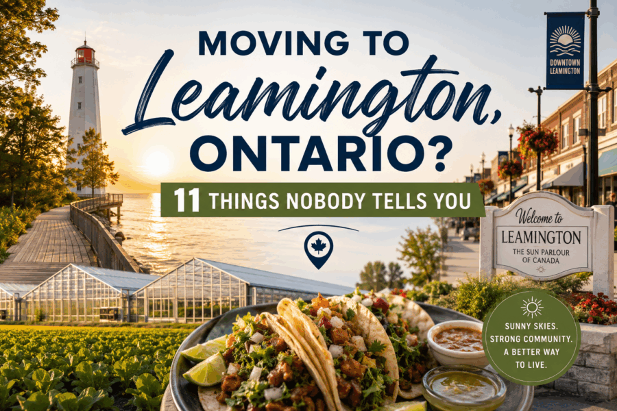 Leamington Ontario waterfront, greenhouses, downtown, and local food representing life in Leamington Ontario
